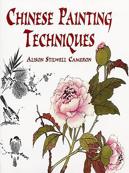 Title details for Chinese Painting Techniques by Alison Stilwell Cameron - Wait list